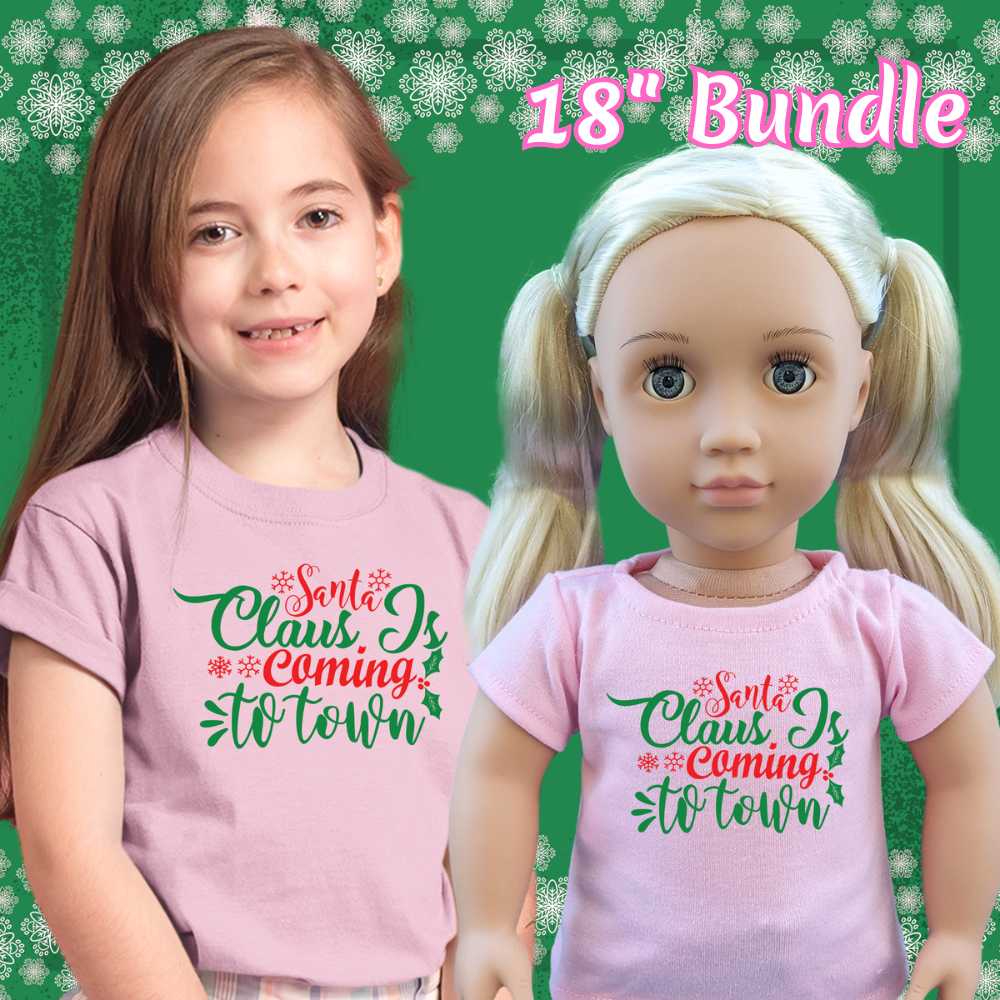 Santa Claus is Coming To Town, 18" Doll Regular Tee Bundle