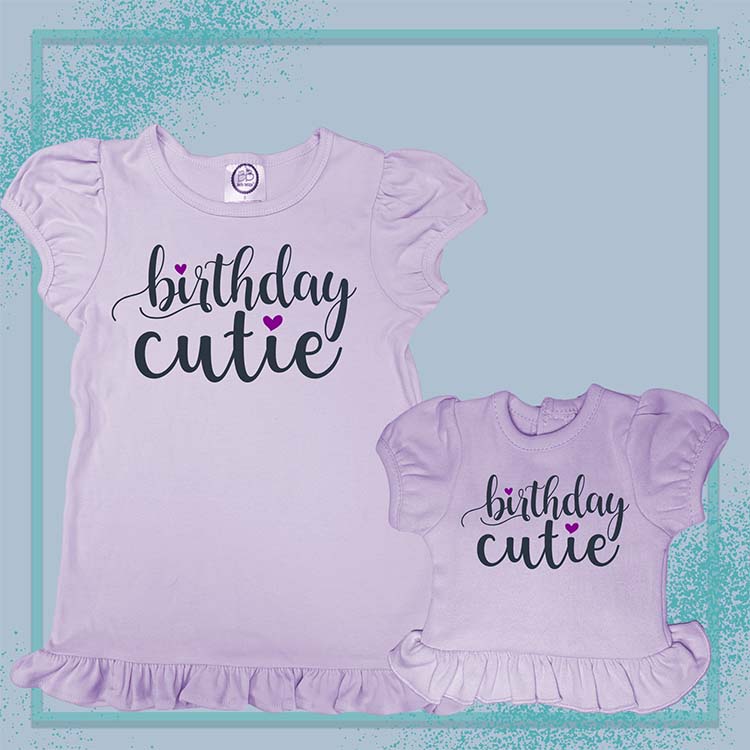 Birthday Cutie, Extra Ruffle Girl's & Doll Shirts