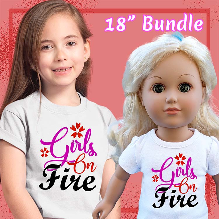 Girls on Fire, 18" Doll Regular Tee Bundle