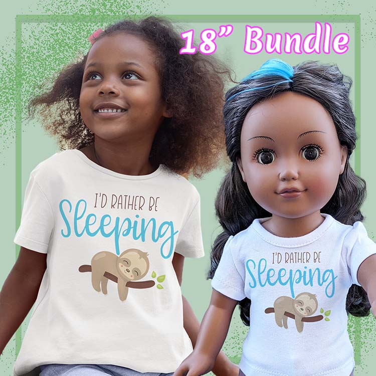 Rather Be Sleeping Sloth, 18" Doll Regular Tee Bundle